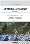 Comunicazione e partecipazione per il governo del territorio libro