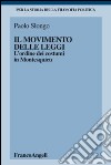 Il movimento delle leggi. L'ordine dei costumi in Montesquieu libro