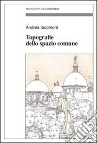 Topografie dello spazio comune