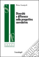 Diversità e differenze nella prospettiva coevolutiva libro