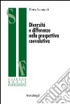 Diversità e differenze nella prospettiva coevolutiva libro