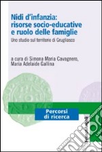 Nidi d'infanzia: risorse socio-educative e ruolo delle famiglie. Uno studio sul territorio di Grugliasco