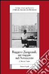 Ruggero Zangrandi: un viaggio nel Novecento. L'annale Irsifar libro di Irsifar (cur.)