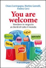 You are welcome. Vendere in negozio ai clienti di tutto il mondo