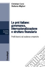 Le pmi italiane: governance, internazionalizzazione e struttura finanziaria