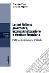 Le PMI italiane: governance, internazionalizzazione e struttura finanziaria. Profili teorici ed evidenze empiriche libro di Corsi Christian Migliori Stefania