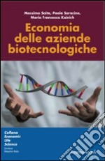 Economia delle aziende biotecnologiche libro