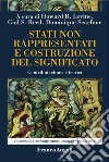 Stati non rappresentati e costruzione del significato. Contributi clinici e teorici libro