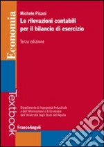 Le rilevazioni contabili per il bilancio di esercizio