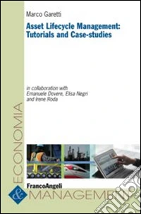 Asset lifecycle management: tutorials and case-studies