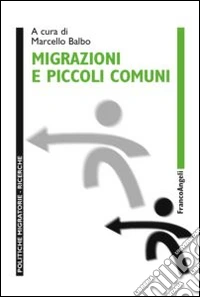 Migrazioni e piccoli comuni