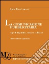 La comunicazione pubblicitaria. Aspetti linguistici, sociali e culturali libro