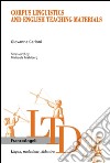 Corpus linguistics and english teaching materials libro