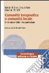 Comunità terapeutica e comunità locale. Dalla vulnerabilità alla condivisione libro