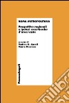 Roma metropolitana. Prospettive regionali e ipotesi cross-border d'area vasta libro