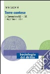 Terre contese. La convenzione ILO n. 169 in Argentina e in Cile libro
