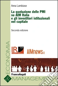 La quotazione delle PMI su AIM Italia e gli investitori istituzionali nel capitale libro