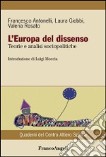 L'Europa del dissenso. Teorie e analisi sociopolitiche