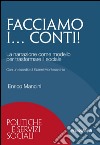 Facciamo i... conti! La narrazione come modello per trasformare il sociale libro di Mancini Enrico