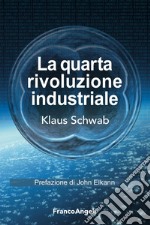 La quarta rivoluzione industriale libro