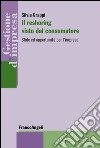 Il reshoring visto dal consumatore. Sfide ed opportunità per l'impresa libro