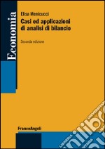 Casi ed applicazioni di analisi di bilancio libro