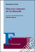 Discorso intorno ad Archimede libro