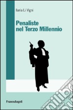 Penaliste nel Terzo millennio libro