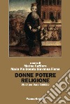 Donne, potere, religione. Studi per Sara Cabibbo libro