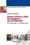 Vicende dell'arte in Italia dal dopoguerra agli anni Duemila. Artisti, gallerie, mercato, collezionisti, musei libro