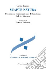 Suapte natura. L'intrinseca forma razionale della natura: Gabriel Vázquez
