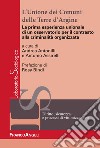 L'unione dei comuni delle Terre d'Argine. La prima esperienza unionale di un osservatorio per il contrasto alla criminalità organizzata libro