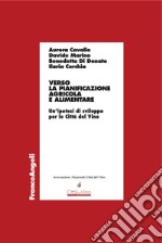 Verso la pianificazione agricola e alimentare. Un'ipotesi di sviluppo per le Città del Vino