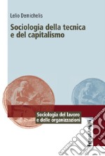 Sociologia della tecnica e del capitalismo
