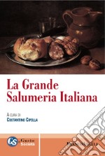 La grande salumeria italiana libro