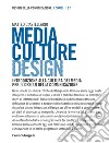 Media culture design. Introduzione alla cultura dei media per il design della comunicazione libro