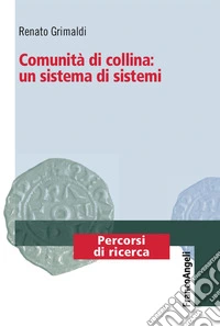 Comunità di collina: un sistema di sistemi