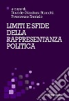 Limiti e sfide della rappresentanza politica libro