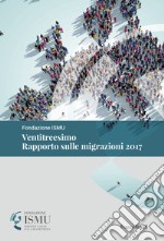 Ventitreesimo rapporto sulle migrazioni 2017 libro