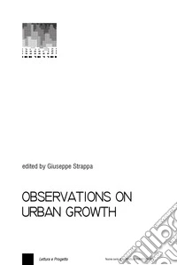 Observations on urban growth