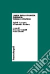 I nodi della finanza pubblica: teoria e politica. Scritti in onore di Antonio Pedone libro