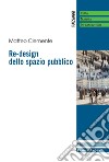 Re-design dello spazio pubblico libro