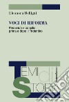 Voci di riforma. «Renovatio» e concilio prima e dopo il Tridentino libro di Belligni Eleonora