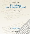 Un enigma per il dottor Freud. La sfida della telepatia libro