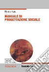 Manuale di progettazione sociale libro