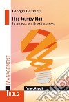 Idea Journey Map. Un canvas per idee di successo libro