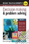 Decision making & problem solving libro di Adair John