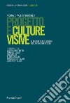 Progetto e culture visive. Elementi per il design della comunicazione libro di Bucchetti V. (cur.)