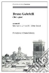 Bruno Gabrielli. Città e piani libro