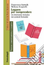 Leggere per comprendere. Un intervento inclusivo nei contesti formativi